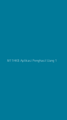 Tampilan Antarmuka Aplikasi M11hkb Aplikasi Penghasil Uang - 1