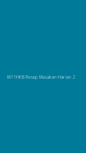 Tampilan Antarmuka Aplikasi M11hkb Resep Masakan Harian - 2