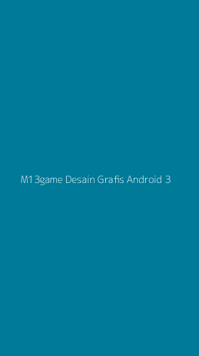 Tampilan Antarmuka Aplikasi M13game Desain Grafis Android - 3