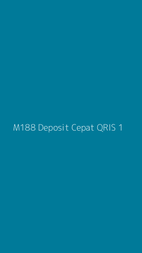 Tampilan Antarmuka Aplikasi M188 Deposit Cepat Qris - 1