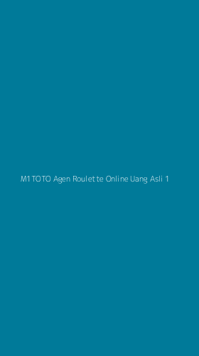 Tampilan Antarmuka Aplikasi M1toto Agen Roulette Online Uang Asli - 1