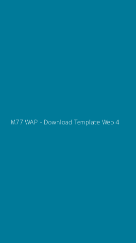 Tampilan Antarmuka Aplikasi M77 WAP - Download Template Web - 4