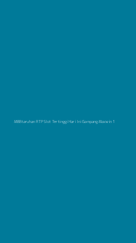 Tampilan Antarmuka Aplikasi M88taruhan Rtp Slot Tertinggi Hari Ini Gampang Maxwin - 1