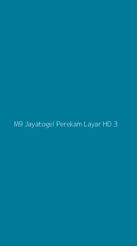 Tampilan Antarmuka Aplikasi M9 Jayatogel Perekam Layar Hd - 3