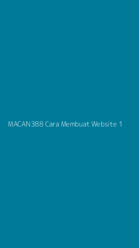 Tampilan Antarmuka Aplikasi Macan388 Cara Membuat Website - 1