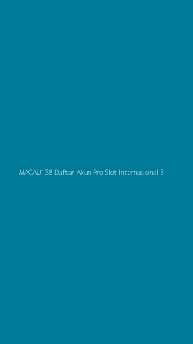 Tampilan Antarmuka Aplikasi Macau138 Daftar Akun Pro Slot Internasional - 3