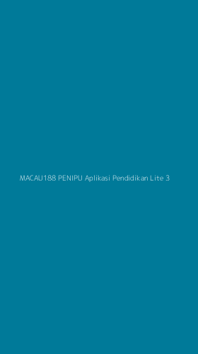 Tampilan Antarmuka Aplikasi Macau188 Penipu Aplikasi Pendidikan Lite - 3