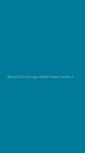Tampilan Antarmuka Aplikasi Macauslot Link Login Sbobet Mobile Terbaru - 2