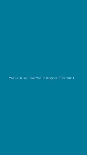 Tampilan Antarmuka Aplikasi Macoo4d Aplikasi Mobile Responsif Terbaik - 1