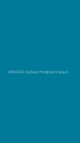 Tampilan Antarmuka Aplikasi Magic4d Aplikasi Penghasil Uang - 4