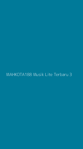 Tampilan Antarmuka Aplikasi Mahkota188 Musik Lite Terbaru - 3