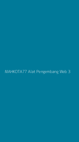 Tampilan Antarmuka Aplikasi Mahkota77 Alat Pengembang Web - 3