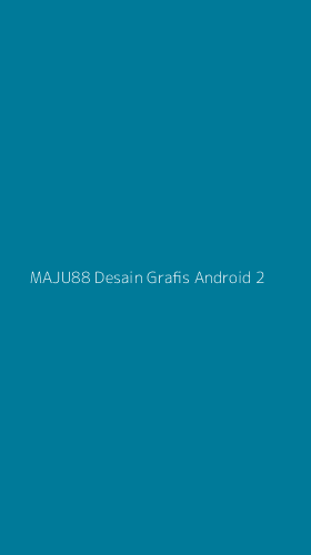 Tampilan Antarmuka Aplikasi Maju88 Desain Grafis Android - 2