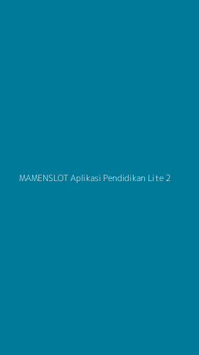 Tampilan Antarmuka Aplikasi Mamenslot Aplikasi Pendidikan Lite - 2