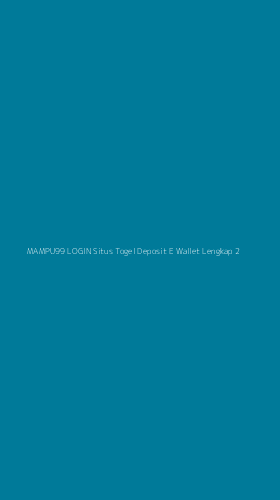 Tampilan Antarmuka Aplikasi Mampu99 Login Situs Togel Deposit E Wallet Lengkap - 2