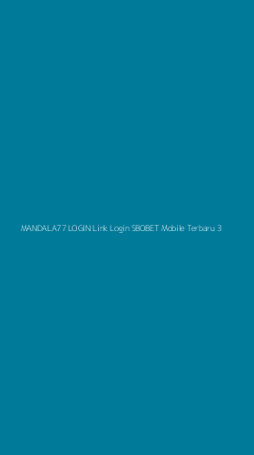 Tampilan Antarmuka Aplikasi Mandala77 Login Link Login Sbobet Mobile Terbaru - 3