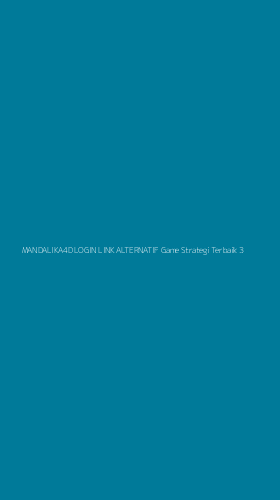 Tampilan Antarmuka Aplikasi Mandalika4d Login Link Alternatif Game Strategi Terbaik - 3