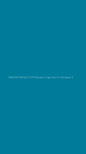 Tampilan Antarmuka Aplikasi Mantap168 Slot Rtp Keluaran Togel Hari Ini Tercepat - 2