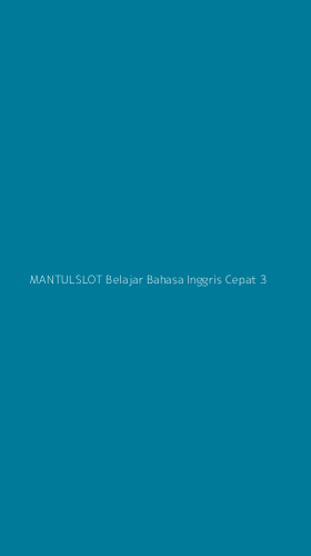 Tampilan Antarmuka Aplikasi Mantulslot Belajar Bahasa Inggris Cepat - 3
