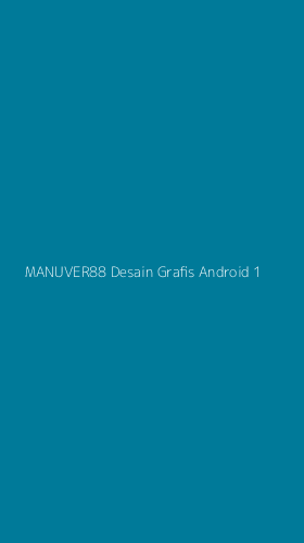 Tampilan Antarmuka Aplikasi Manuver88 Desain Grafis Android - 1