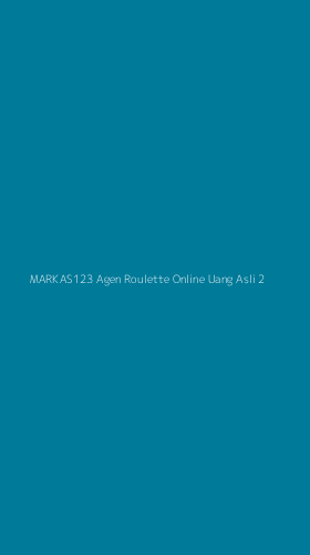 Tampilan Antarmuka Aplikasi Markas123 Agen Roulette Online Uang Asli - 2