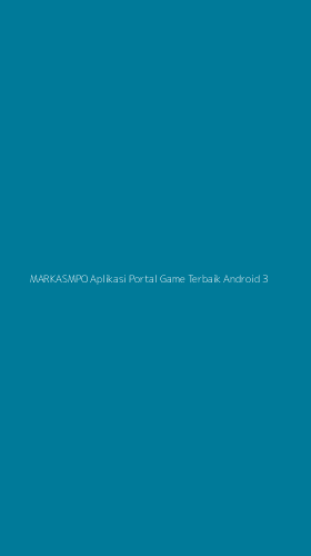Tampilan Antarmuka Aplikasi Markasmpo Aplikasi Portal Game Terbaik Android - 3