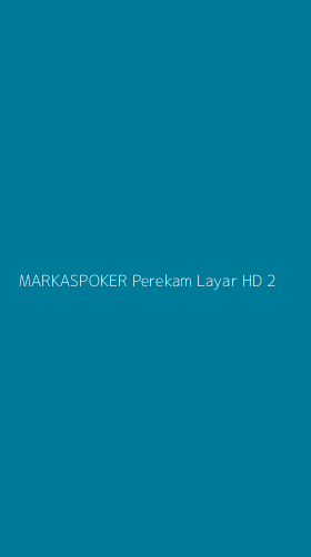 Tampilan Antarmuka Aplikasi Markaspoker Perekam Layar Hd - 2