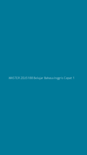 Tampilan Antarmuka Aplikasi Master Zeus188 Belajar Bahasa Inggris Cepat - 1