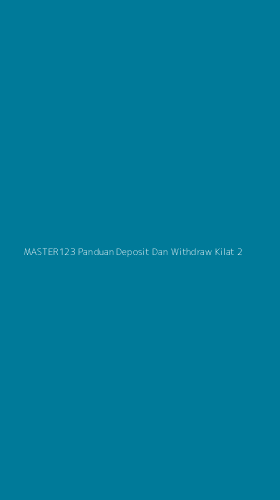 Tampilan Antarmuka Aplikasi Master123 Panduan Deposit Dan Withdraw Kilat - 2
