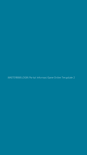 Tampilan Antarmuka Aplikasi Master888 Login Portal Informasi Game Online Terupdate - 2