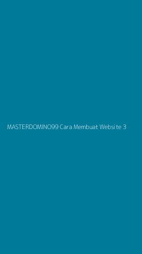 Tampilan Antarmuka Aplikasi Masterdomino99 Cara Membuat Website - 3