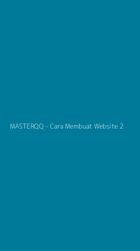 Tampilan Antarmuka Aplikasi MASTERQQ - Cara Membuat Website - 2