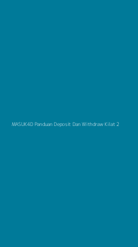 Tampilan Antarmuka Aplikasi Masuk4d Panduan Deposit Dan Withdraw Kilat - 2