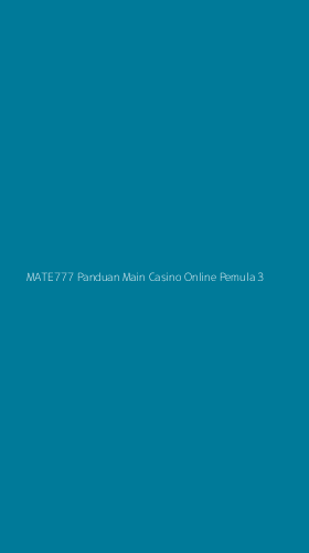 Tampilan Antarmuka Aplikasi Mate777 Panduan Main Casino Online Pemula - 3