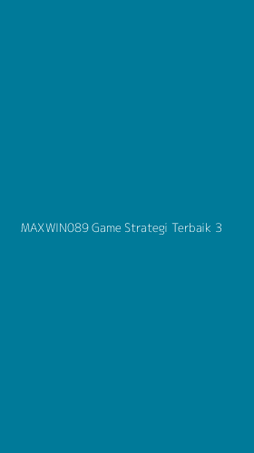 Tampilan Antarmuka Aplikasi Maxwin089 Game Strategi Terbaik - 3