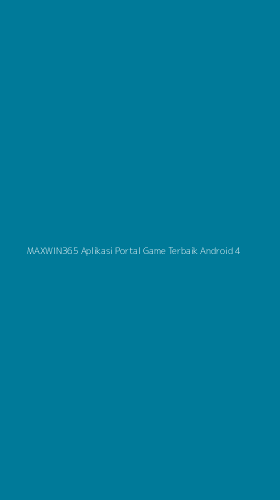 Tampilan Antarmuka Aplikasi Maxwin365 Aplikasi Portal Game Terbaik Android - 4
