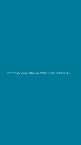 Tampilan Antarmuka Aplikasi Maxwin99 Login Situs Mix Parlay Aman Terpercaya - 2