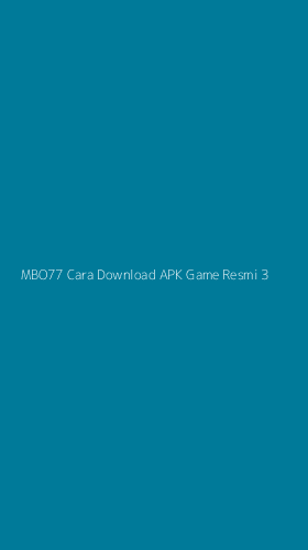 Tampilan Antarmuka Aplikasi Mbo77 Cara Download Apk Game Resmi - 3