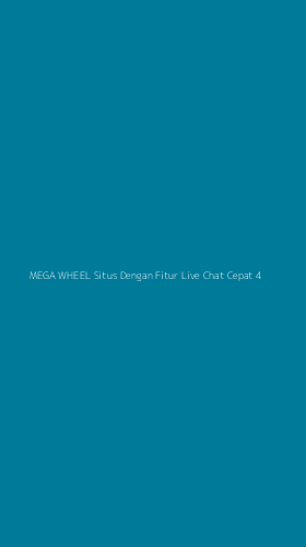 Tampilan Antarmuka Aplikasi Mega Wheel Situs Dengan Fitur Live Chat Cepat - 4