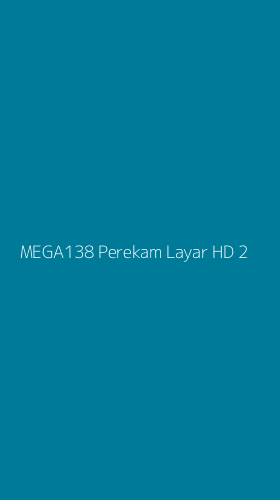 Tampilan Antarmuka Aplikasi Mega138 Perekam Layar Hd - 2
