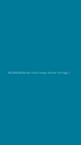 Tampilan Antarmuka Aplikasi Megawin88 Bandar Online Dengan Winrate Tertinggi - 2
