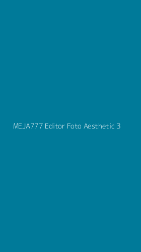 Tampilan Antarmuka Aplikasi Meja777 Editor Foto Aesthetic - 3