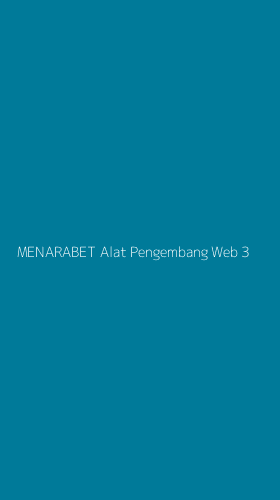 Tampilan Antarmuka Aplikasi Menarabet Alat Pengembang Web - 3