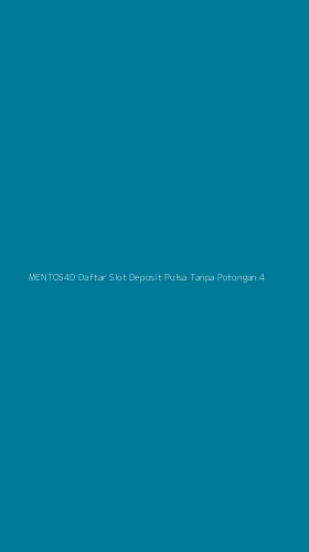 Tampilan Antarmuka Aplikasi Mentos4d Daftar Slot Deposit Pulsa Tanpa Potongan - 4