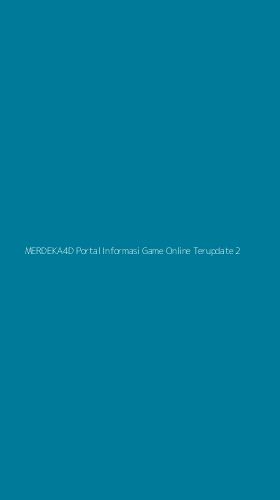 Tampilan Antarmuka Aplikasi Merdeka4d Portal Informasi Game Online Terupdate - 2