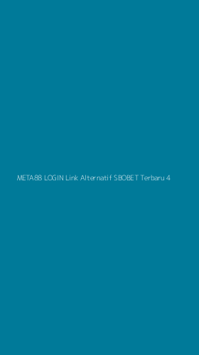 Tampilan Antarmuka Aplikasi Meta88 Login Link Alternatif Sbobet Terbaru - 4