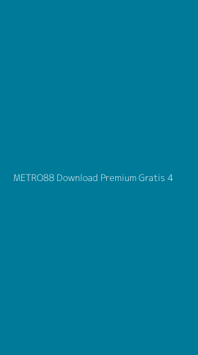 Tampilan Antarmuka Aplikasi Metro88 Download Premium Gratis - 4
