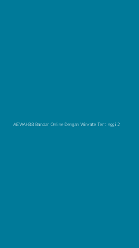 Tampilan Antarmuka Aplikasi Mewah88 Bandar Online Dengan Winrate Tertinggi - 2