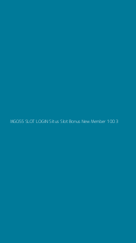Tampilan Antarmuka Aplikasi Mgo55 Slot Login Situs Slot Bonus New Member 100 - 3