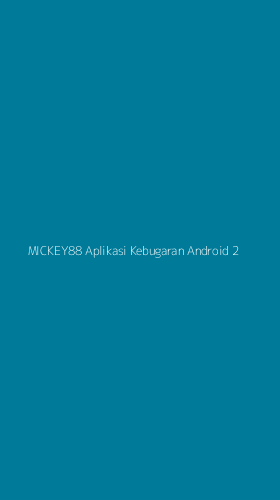 Tampilan Antarmuka Aplikasi Mickey88 Aplikasi Kebugaran Android - 2
